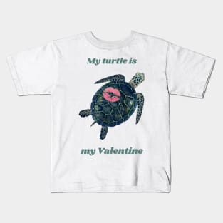 My turtle is my valentine Kids T-Shirt